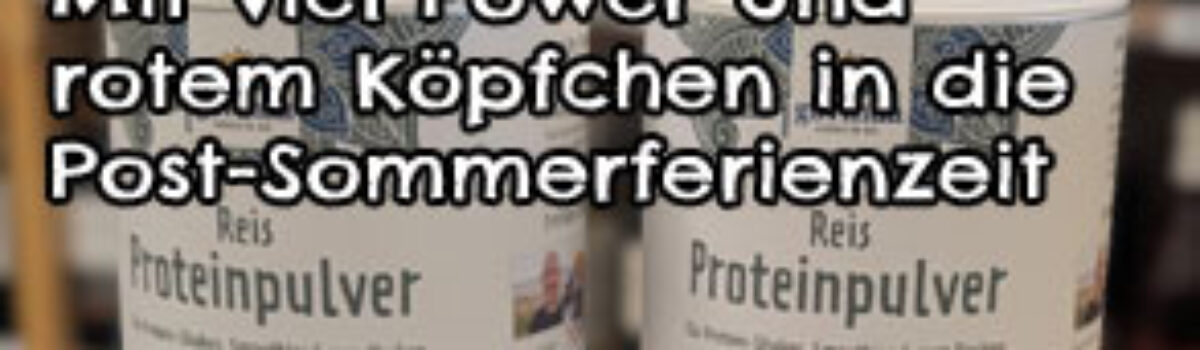 Mit viel Power und rotem Köpfchen in die Post-Sommerferienzeit