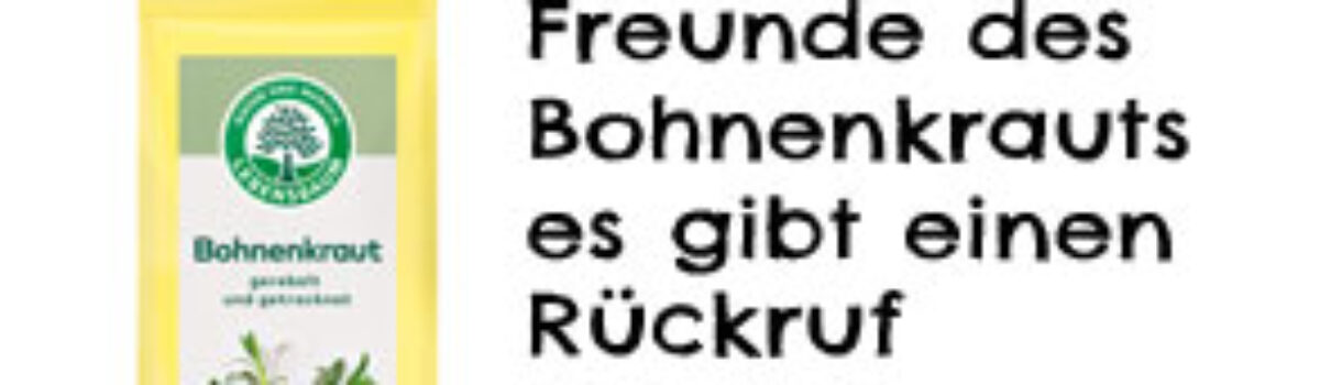 Freunde des gepflegten Bohnenkrauts (getrocknet) von Lebensbaum, es gibt einen Rückruf